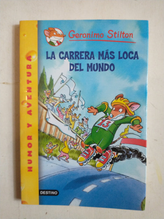 Libro usado en venta: La carrera mas loca del mundo de Geronimo Stilton; editorial Destino impreso en 2010 realizamos envios a todo el mundo.1