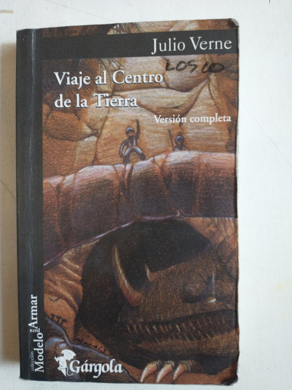 Libro usado en venta: Viaje al centro de la Tierra de Julio Verne; editorial Gargola impreso en 2004 realizamos envios a todo el mundo.1