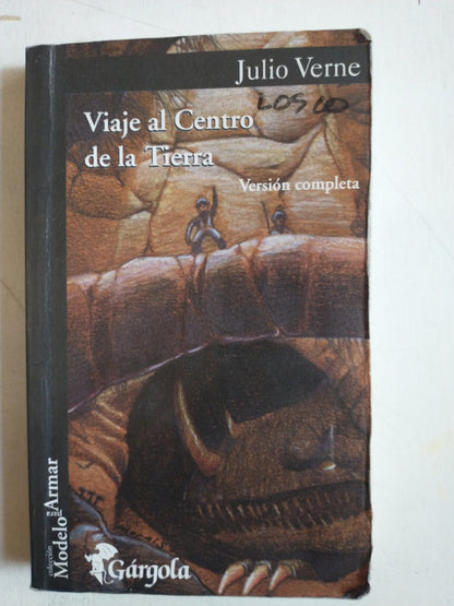Libro usado en venta: Viaje al centro de la Tierra de Julio Verne; editorial Gargola impreso en 2004 realizamos envios a todo el mundo.1