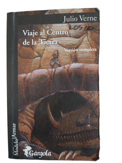 Viaje al centro de la Tierra - Julio Verne - Gárgola - 2004 - Rústica