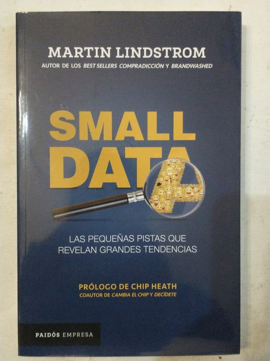 Libro usado en venta: Small data de Martin Lindstrom; editorial Paidos impreso en 2016 realizamos envios a todo el mundo.1