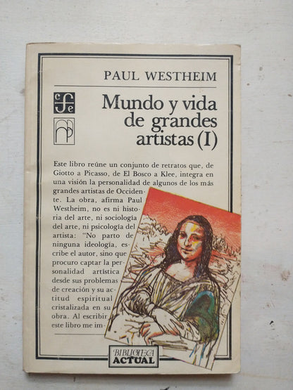 Libro usado en venta: Mundo y vida de grandes artistas - Vol 1 de Paul Westheim; editorial Fondo de Cultura Economica impreso en 1984.1