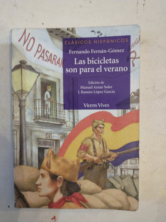 Libro usado en venta: Las bicicletas son para el verano de Fernando Fernan-Gomez; editorial Vicens - Vives impreso en 2008 envios a todo el mundo.1