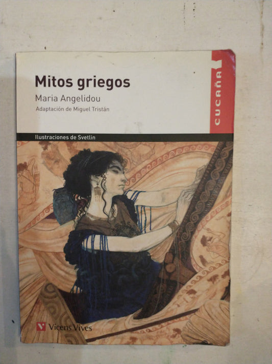 Libro usado en venta: Mitos griegos de Maria Angelidou; editorial Vicens - Vives impreso en 2011 realizamos envios a todo el mundo.1