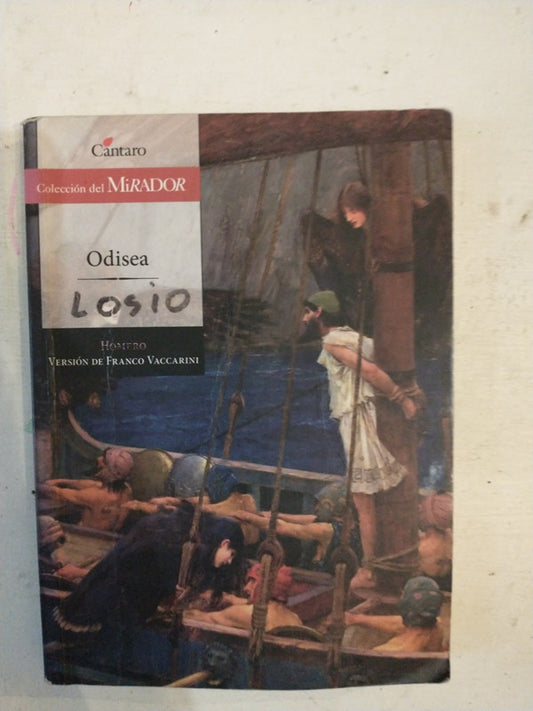 Libro usado en venta: Odisea de Homero; editorial Cantaro impreso en 2013 realizamos envios a todo el mundo.1