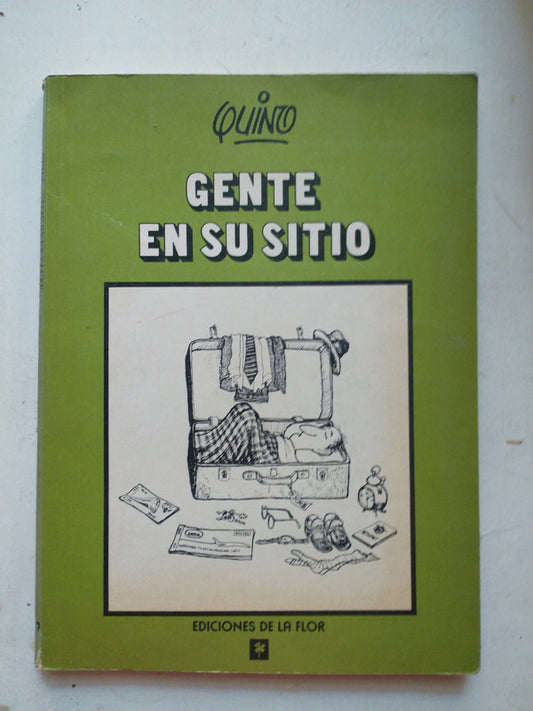 Libro usado en venta: Gente en su sitio de Quino; editorial De La Flor impreso en 1987 realizamos envios a todo el mundo.1