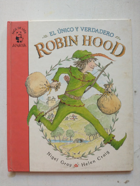 Libro usado en venta: El unico y verdadero Robin Hood de Nigel Gray - Helen Craig; editorial Anaya impreso en 1987 realizamos envios a todo el mundo.1