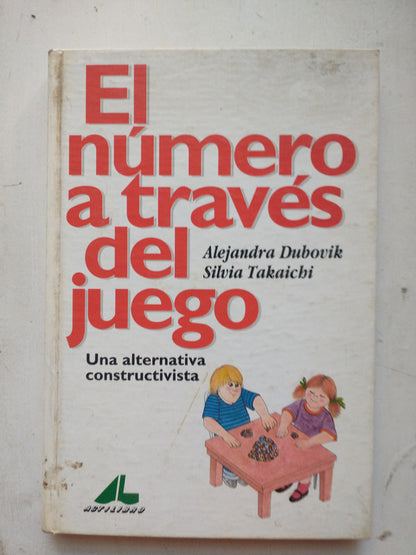 Libro usado en venta: El numero a traves del juego de Alejandra Dubovik - Silvia Takaichi; editorial Actilibro impreso en 1992 envios a todo el mundo.1