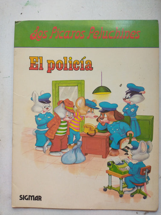 Libro usado en venta: El policia de Los picaros peluchines; editorial Sigmar impreso en 1985 realizamos envios a todo el mundo.1