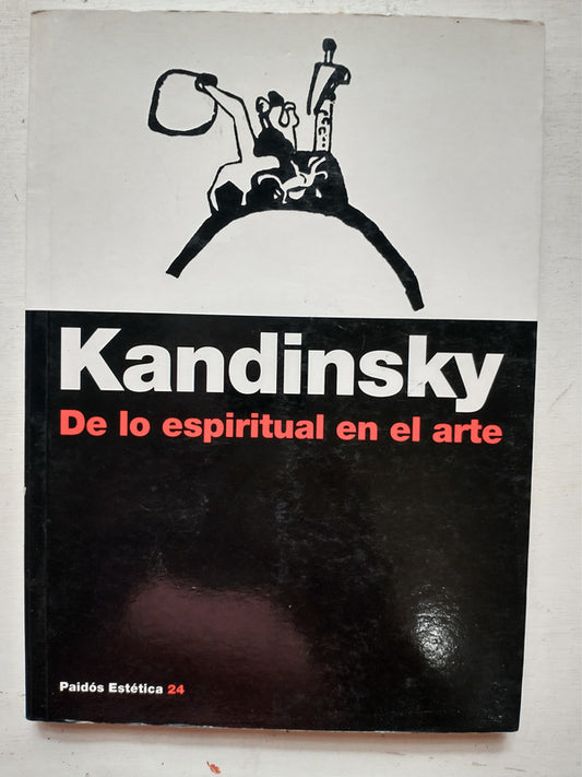 Libro usado en venta: De lo espiritual en el arte de Vasili Kandinsky; editorial Paidos impreso en 2008 realizamos envios a todo el mundo.1
