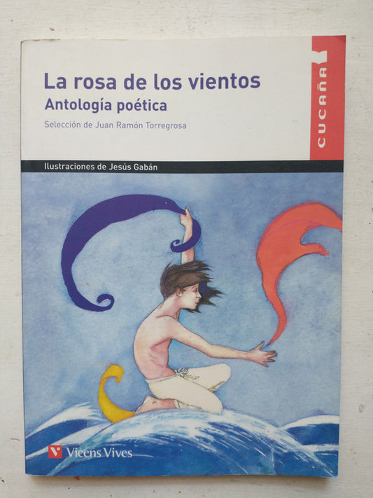 Libro usado en venta: La rosa de los vientos de Juan Ramon Torregrosa; editorial Vicens - Vives impreso en 2013 realizamos envios a todo el mundo.1