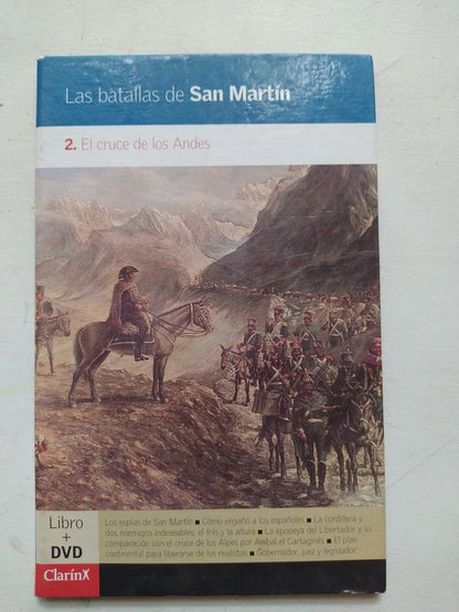 Libro usado en venta: Las batallas de San Martin: el cruce de los Andes; editorial AGEA impreso en 2007 realizamos envios a todo el mundo.1