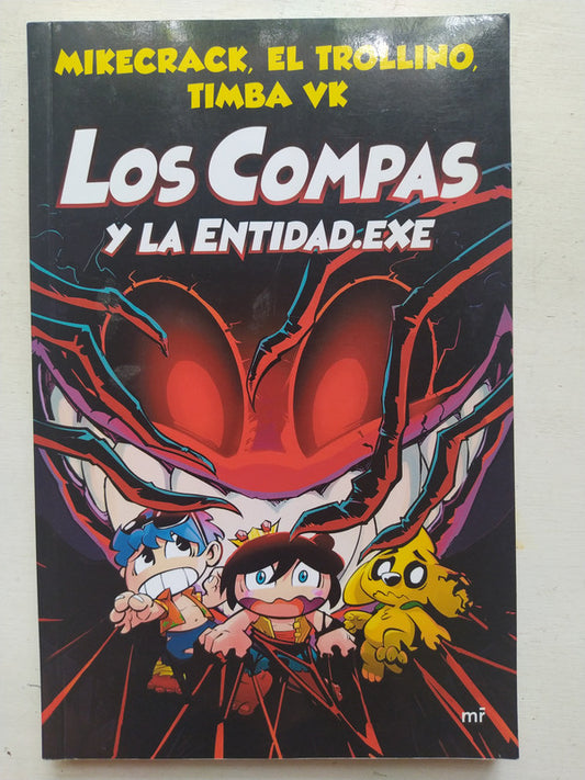 Libro usado en venta: Los compas y la entidad.Exe de El Trollino; editorial Martinez Roca impreso en 2021 realizamos envios a todo el mundo.1