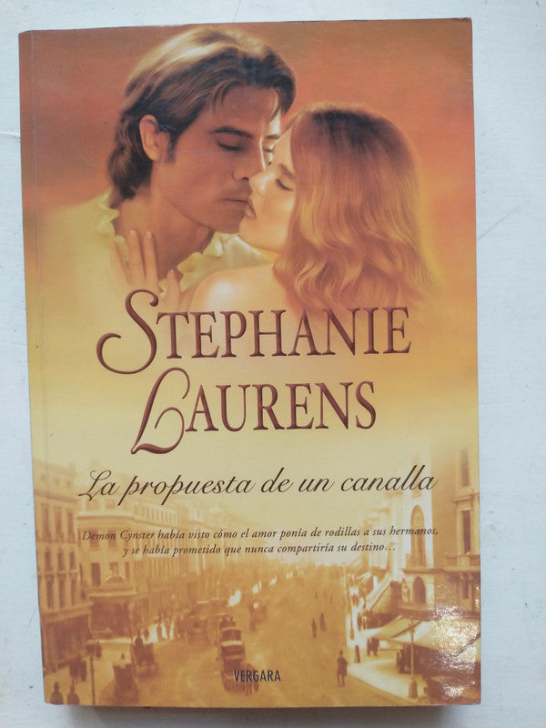 Libro usado en venta: La propuesta de un canalla de Stephanie Laurens; editorial Javier Vergara impreso en 2005 realizamos envios a todo el mundo.1