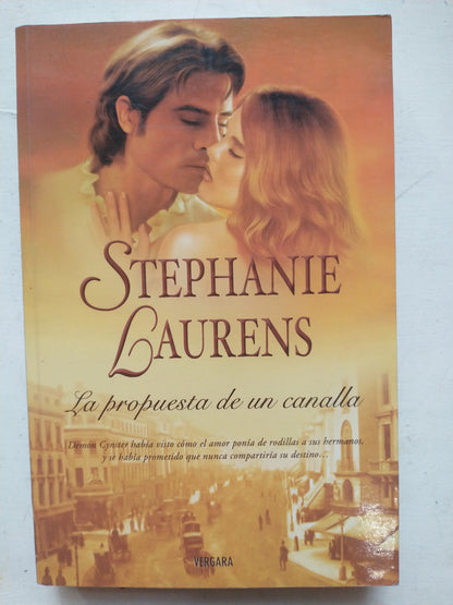 Libro usado en venta: La propuesta de un canalla de Stephanie Laurens; editorial Javier Vergara impreso en 2005 realizamos envios a todo el mundo.1