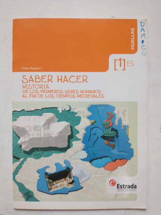 Libro usado en venta: Saber hacer - Historia 1 de Nora Razeto; editorial Angel Estrada impreso en 2014 realizamos envios a todo el mundo.1