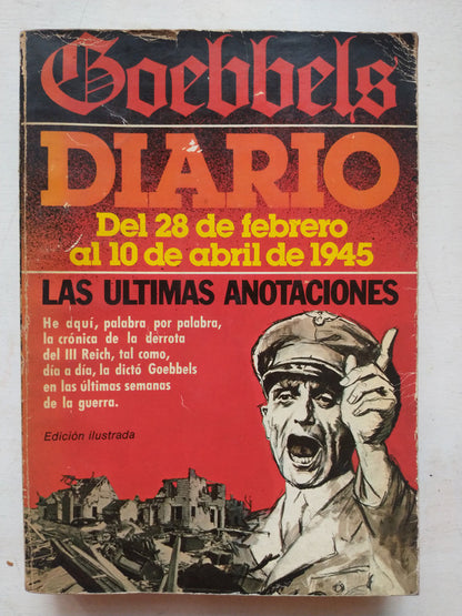 Libro usado en venta: Diario (Del 28 de febrero al 10 de abril de 1945) de Joseph Goebbels; editorial Plaza & Janes impreso en 1979.1