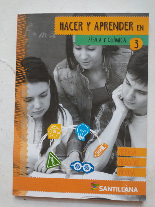 Libro usado en venta: Hacer y aprender en Fisica y Quimica - 3 de Ana Maria Deprati; editorial Santillana impreso en 2018 envios a todo el mundo.1