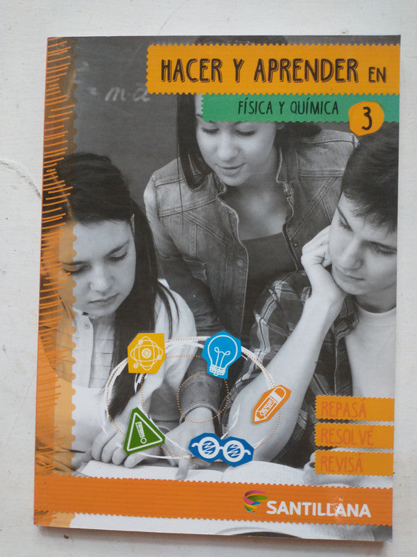 Libro usado en venta: Hacer y aprender en Fisica y Quimica - 3 de Ana Maria Deprati; editorial Santillana impreso en 2018 envios a todo el mundo.1