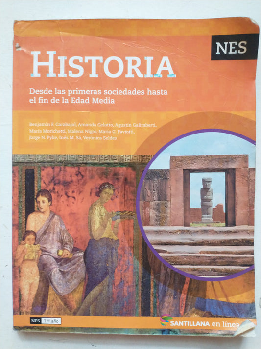 Libro usado en venta: Historia: Desde las primeras sociedades hasta el fin de la Edad Media de Benjamin F. Carabajal; Santillana impreso en 2015.1