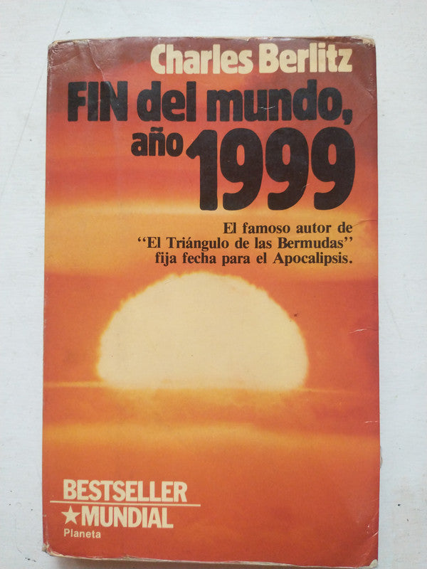 Libro usado en venta: Fin del mundo, a?o 1999 de Charles Berlitz; editorial Planeta impreso en 1981 realizamos envios a todo el mundo.1