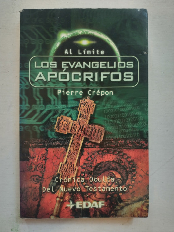 Libro usado en venta: Los evangelios apocrifos de Pierre Crepon; editorial Edaf impreso en 2001 realizamos envios a todo el mundo.1