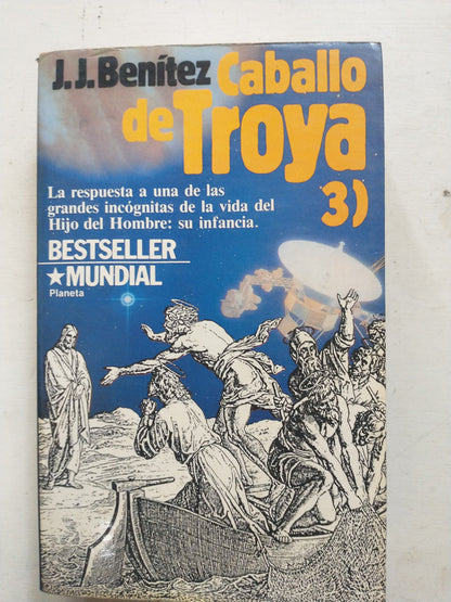 Libro usado en venta: Caballo de Troya 3 de J. J. Benitez; editorial Planeta impreso en 1987 realizamos envios a todo el mundo.1