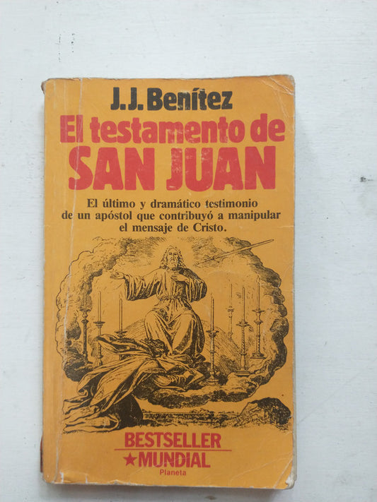 Libro usado en venta: El testamento de San Juan de J. J. Benitez; editorial Planeta impreso en 1988 realizamos envios a todo el mundo.1