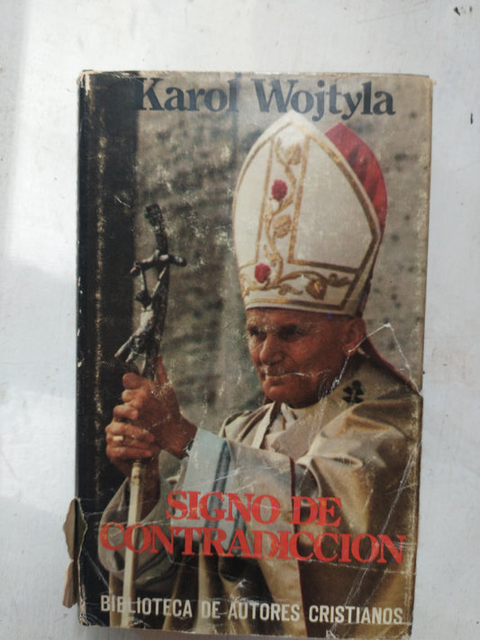 Libro usado en venta: Signo de contradiccion de Karol Wojtyla; editorial B.A.C. impreso en 1978 realizamos envios a todo el mundo.1