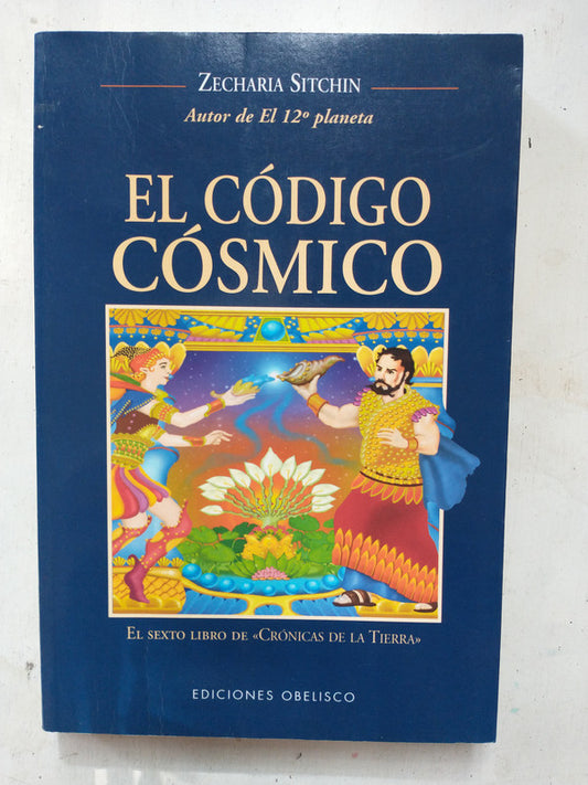 Libro usado en venta: El codigo cosmico de Zecharia Sitchin; editorial Obelisco impreso en 2003 realizamos envios a todo el mundo.1