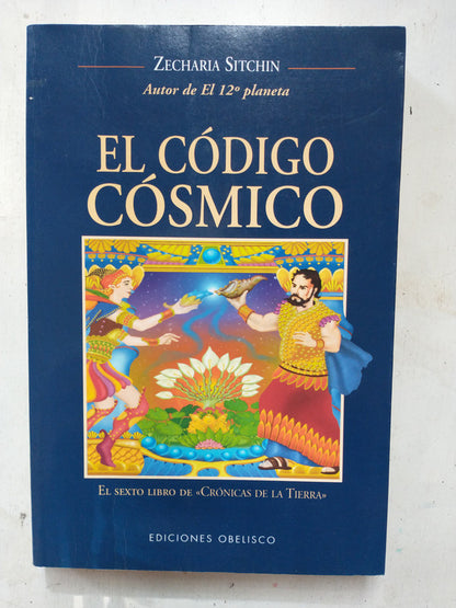 Libro usado en venta: El codigo cosmico de Zecharia Sitchin; editorial Obelisco impreso en 2003 realizamos envios a todo el mundo.1