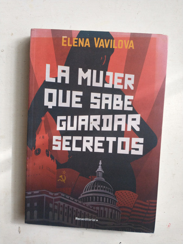 Libro usado en venta: La mujer que saber guardar secretos de Elena Vavilova; editorial Roca impreso en 2021 realizamos envios a todo el mundo.1