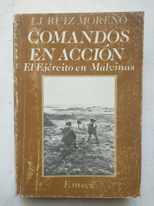 Libro usado en venta: Comandos en accion de I. J. Ruiz Moreno; editorial Emece impreso en 1986 realizamos envios a todo el mundo.1