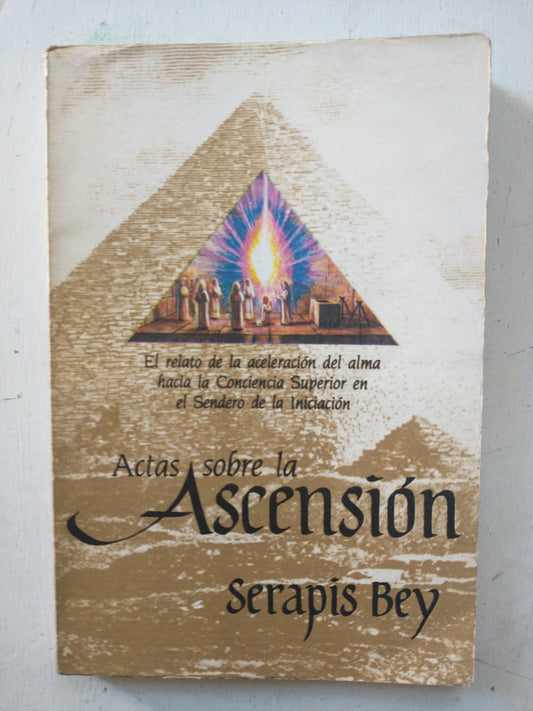 Libro usado en venta: Actas sobre la Ascension de Serapis Bey; editorial Del nuevo dia impreso en 1987 realizamos envios a todo el mundo.1