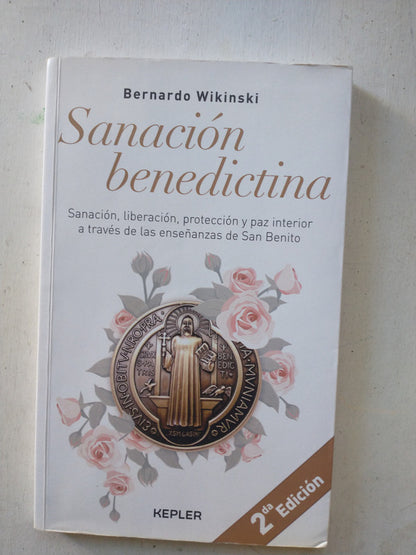 Libro usado en venta: Sanacion benedictina de Bernardo Wikinski; editorial Kepler impreso en 2019 realizamos envios a todo el mundo.1