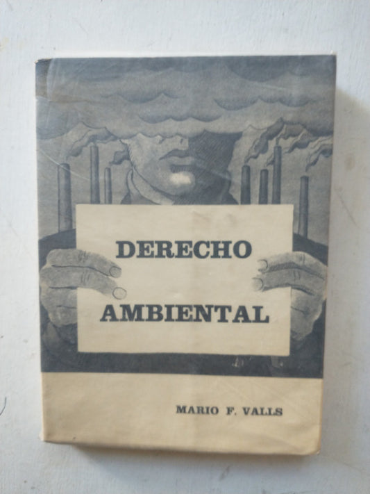 Libro usado en venta: Derecho ambiental de Mario F. Valls; editorial Ediciones del Autor impreso en 1992 realizamos envios a todo el mundo.1