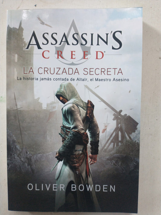 Libro usado en venta: Assassin's Credd: La cruzada secreta de Oliver Bowden; editorial El Ateneo impreso en 2014 realizamos envios a todo el mundo.1