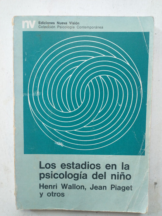 Libro usado en venta: Los estadios en la psicologia del ni?o de Henri Wallon, Piaget y otros; editorial Nueva Vision impreso en 1977.1
