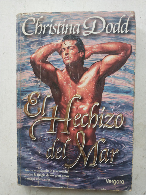Libro usado en venta: El hechizo del mar de Christina Dodd; editorial Javier Vergara impreso en 1999 realizamos envios a todo el mundo.1