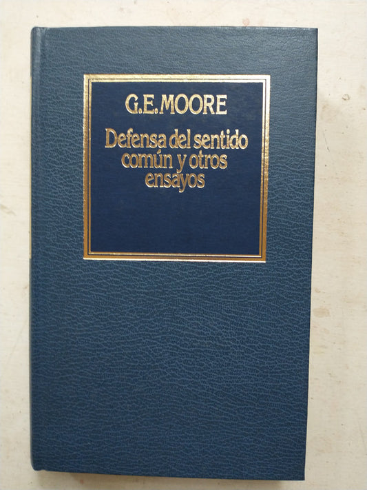 Libro usado en venta: Defensa del sentido comun y otros ensayos de G. E. Moore; editorial Hyspamerica impreso en 1983 envios a todo el mundo.1