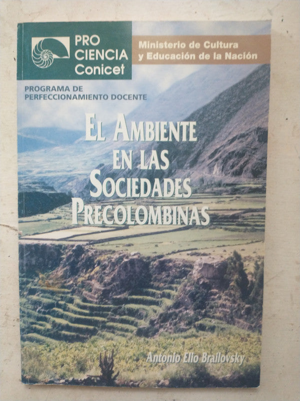 Libro usado en venta: El ambiente en las sociedades precolombinas de Antonio Elio Brailovsky; editorial ProCiencia impreso en 1996.1