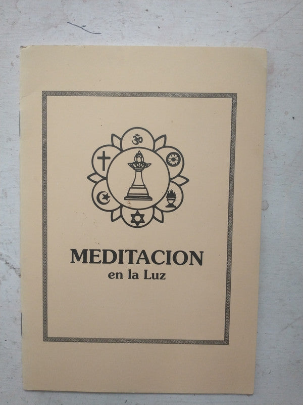 Libro usado en venta: Meditacion en la luz; editorial Sai Ram impreso en 1998 realizamos envios a todo el mundo.1