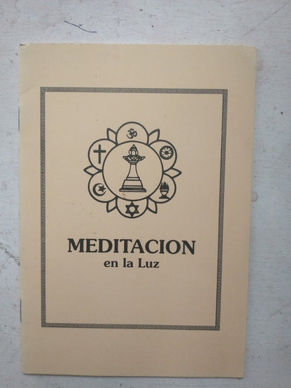 Libro usado en venta: Meditacion en la luz; editorial Sai Ram impreso en 1998 realizamos envios a todo el mundo.1
