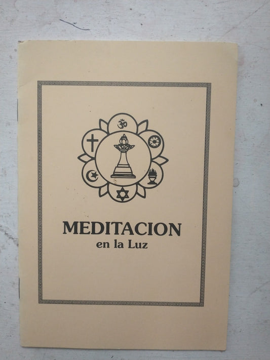 Libro usado en venta: Meditacion en la luz; editorial Sai Ram impreso en 1998 realizamos envios a todo el mundo.1