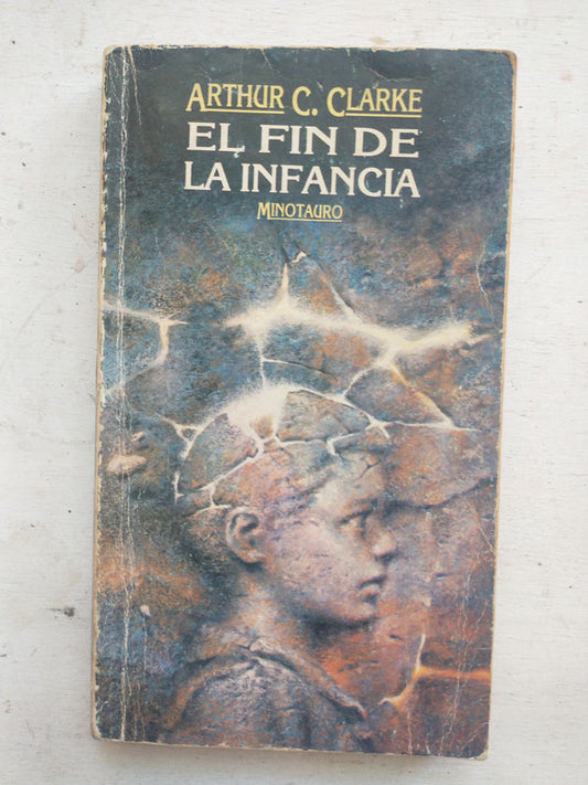 Libro usado en venta: El fin de la infancia de Arthur C. Clarke; editorial Minotauro impreso en 1987 realizamos envios a todo el mundo.1