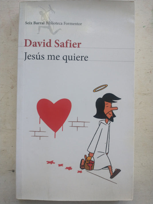Libro usado en venta: Jesus me quiere de David Safier; editorial Seix Barral impreso en 2013 realizamos envios a todo el mundo.1