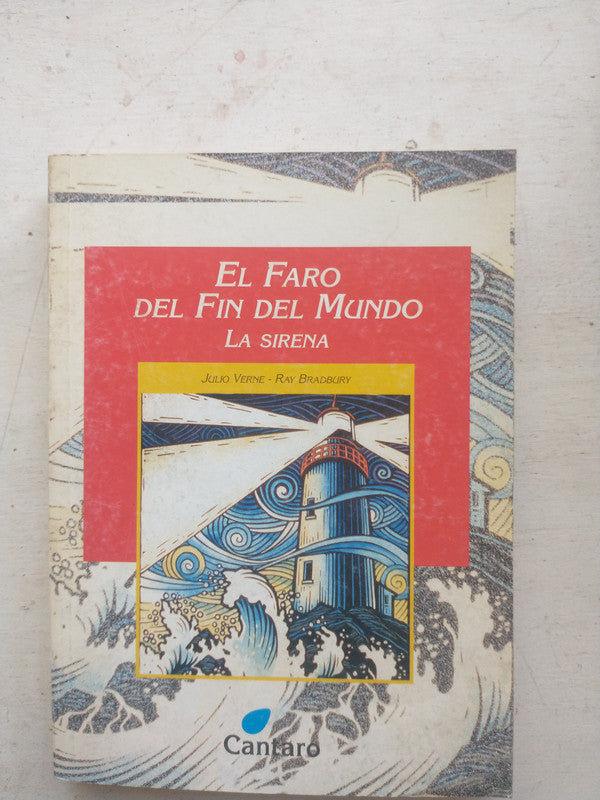 Libro usado en venta: El faro del fin del mundo de Julio Verne - Ray Bradbury; editorial Cantaro impreso en 2003 realizamos envios a todo el mundo.1