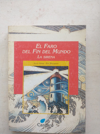 Libro usado en venta: El faro del fin del mundo de Julio Verne - Ray Bradbury; editorial Cantaro impreso en 2003 realizamos envios a todo el mundo.1