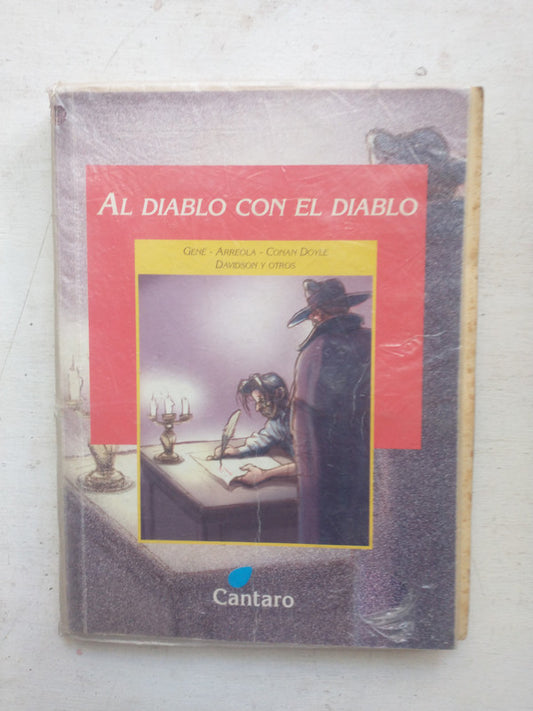 Libro usado en venta: Al diablo con el diablo de Gene - Arreola - Conan Doyle; editorial Cantaro impreso en 2003 realizamos envios a todo el mundo.1