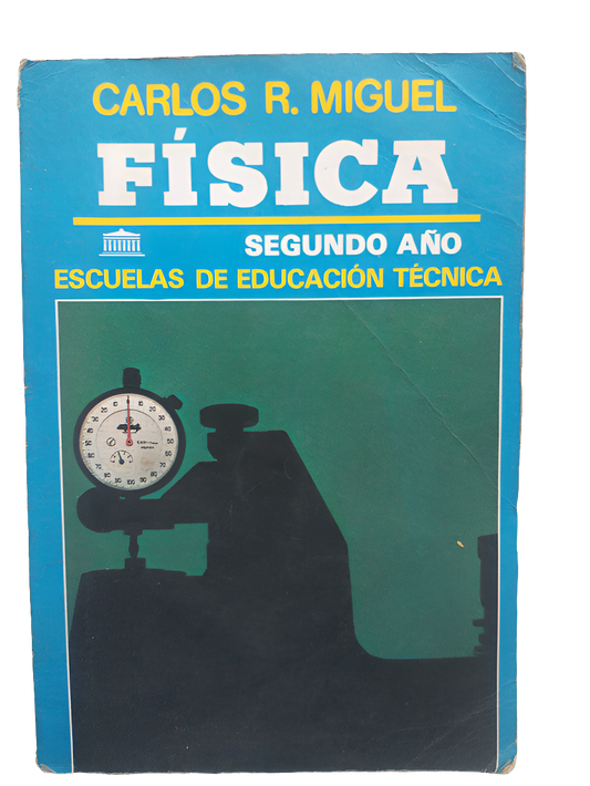 Libro de Física usado segundo año técnico, Carlos R. Miguel, editorial El Ateneo, edición 1989, en venta con envíos a todo el mundo.